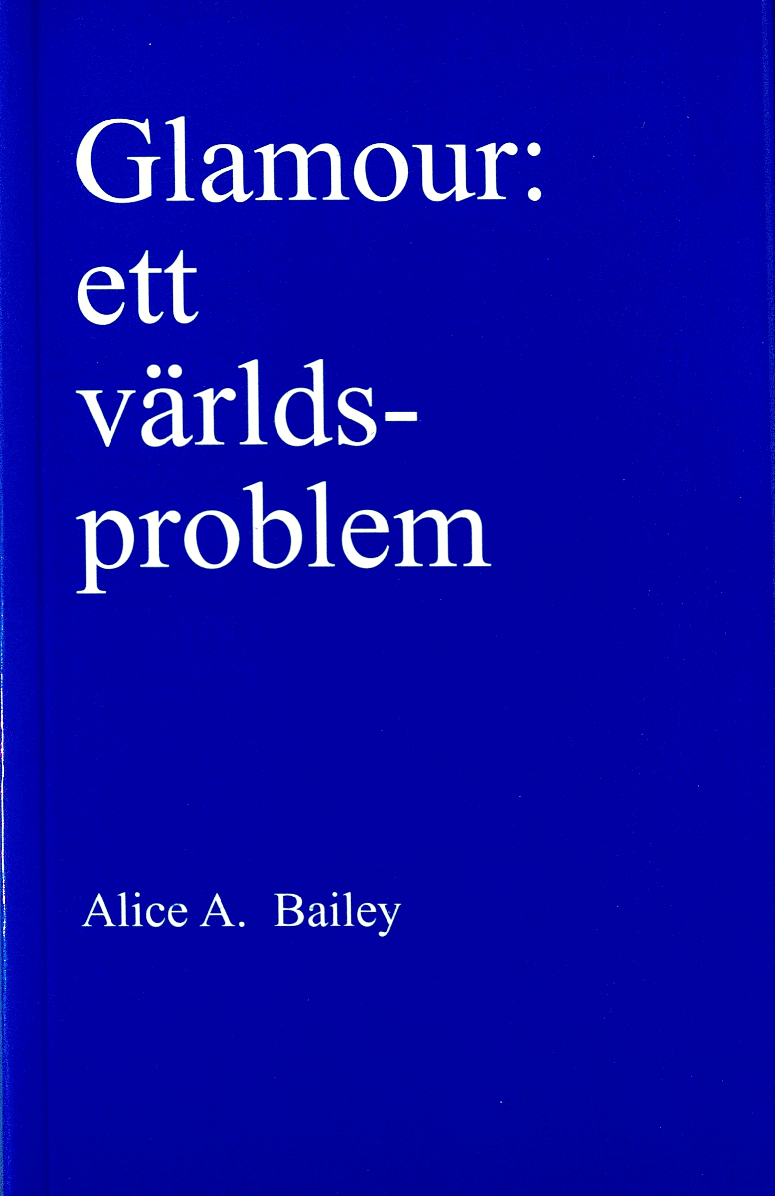 Glamour: ett världsproblem