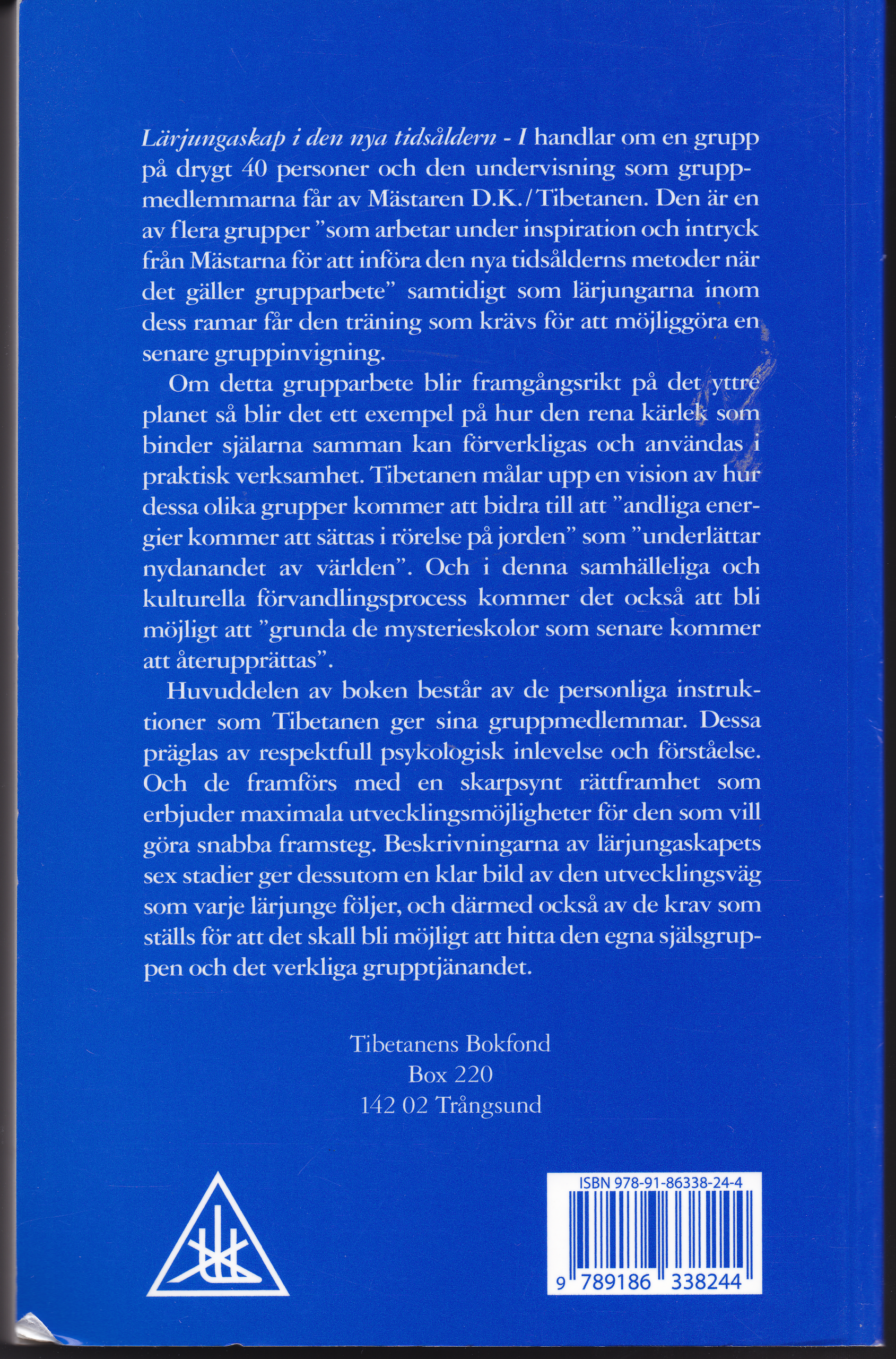 Lärjungaskap i den nya tidsåldern - I