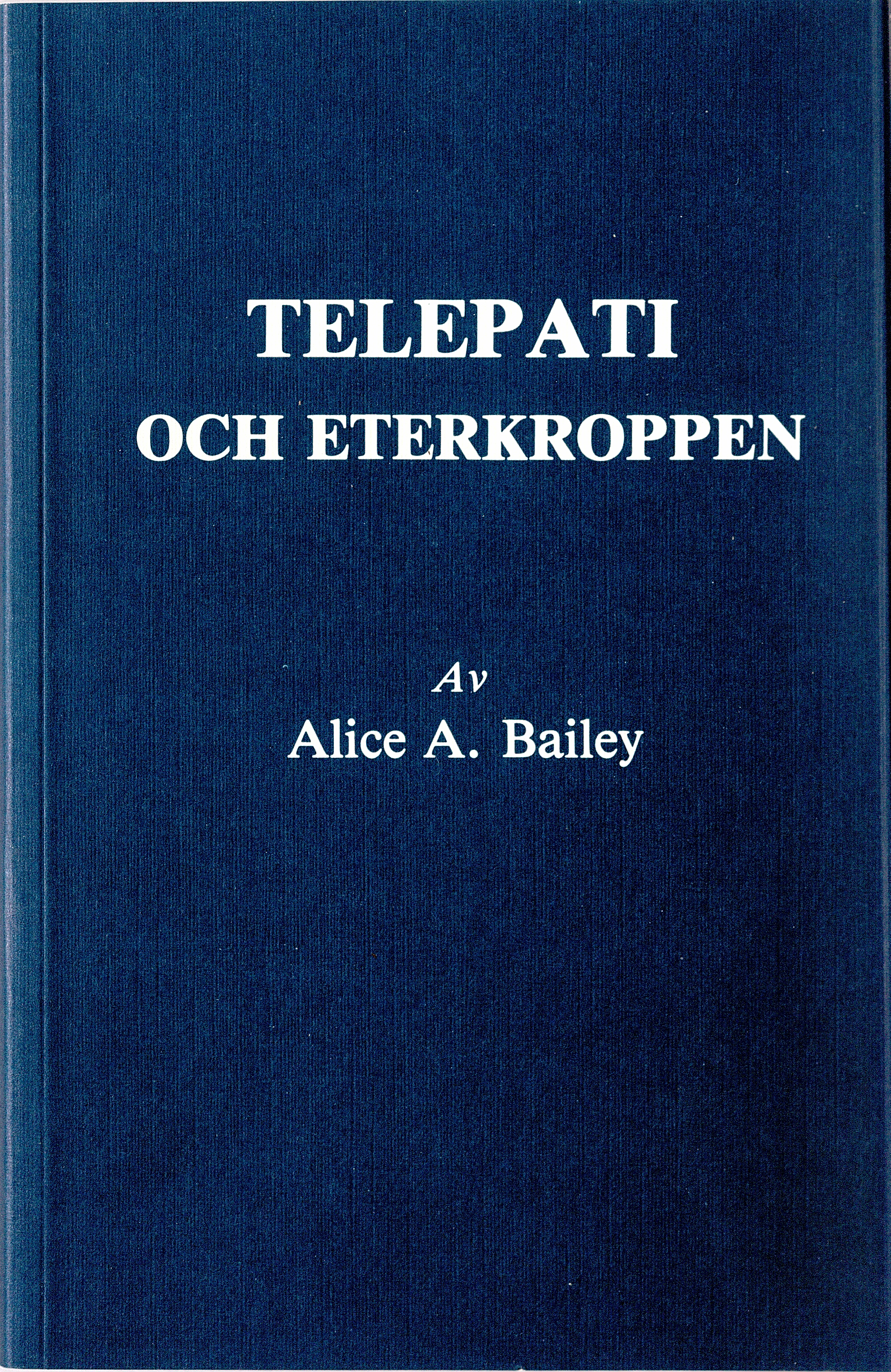 Telepati och eterkroppen