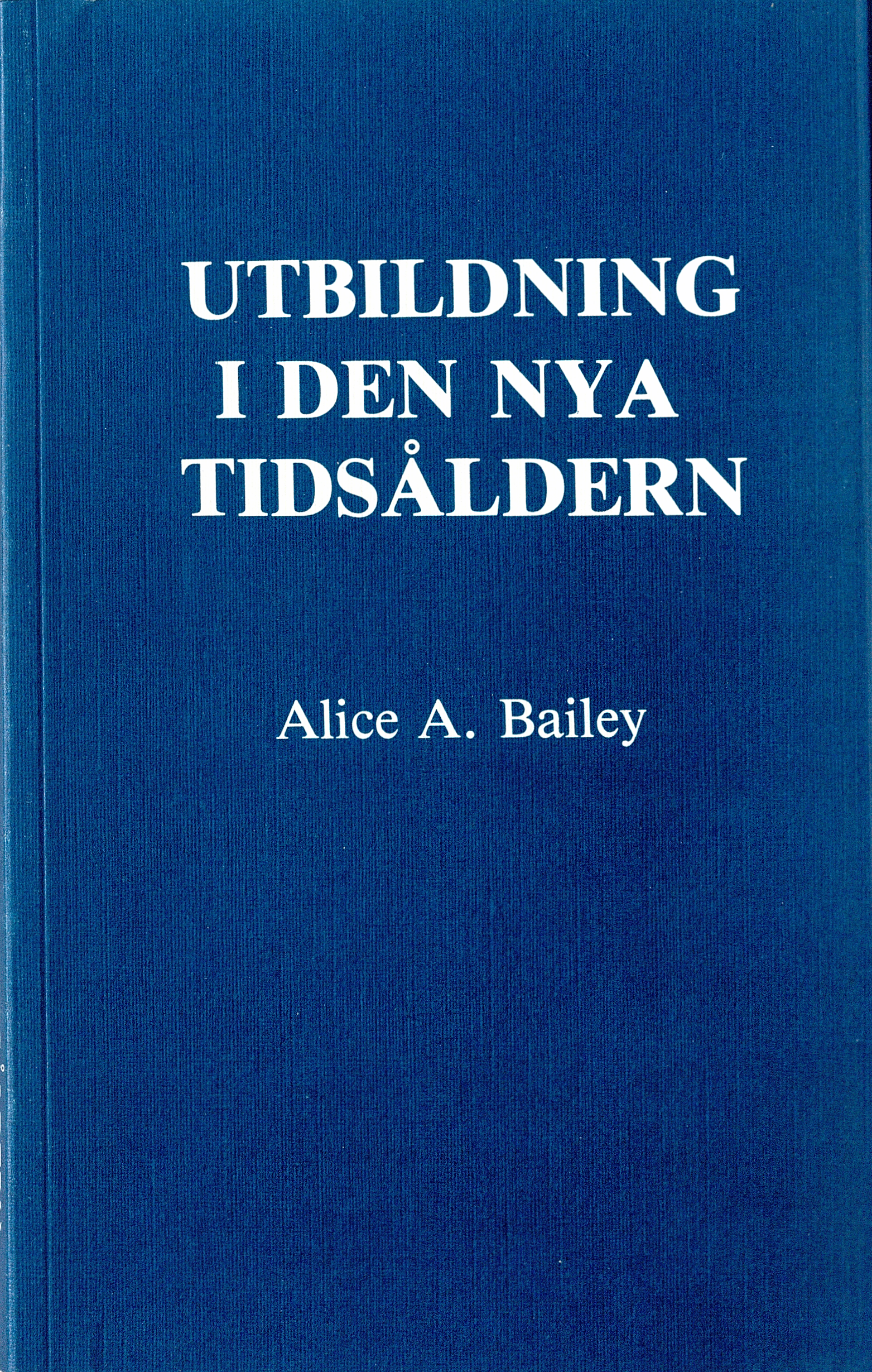 Utbildning i den nya tidsåldern